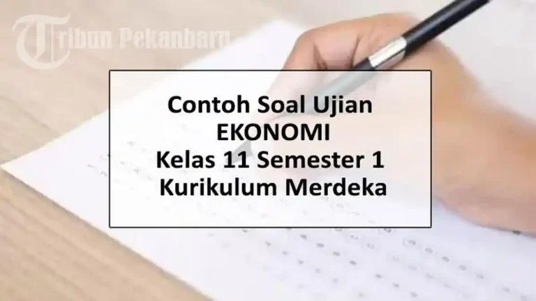 5 Contoh Soal Ekonomi Semester 1 Kelas 11 yang Wajib Kamu Kuasai Sebelum Pindah Sekolah 2026 5 Contoh Soal Ekonomi Semester 1 Kelas 11 yang Wajib Kamu Kuasai Sebelum Pindah Sekolah 2026