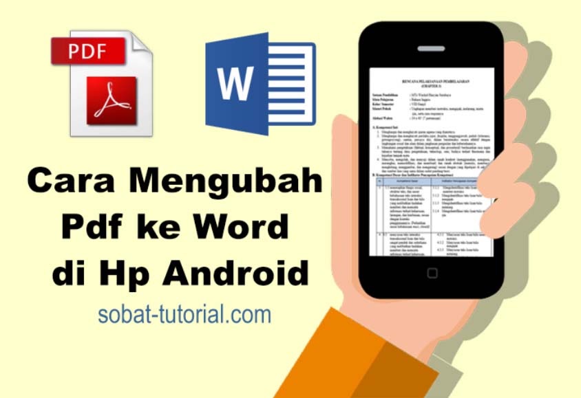 7 Rahasia Cara Mengubah PDF ke Word pada HP yang Diketahui dan Wajib Dicoba Sekarang