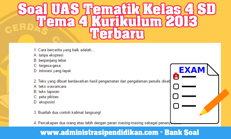 7 Tips Dapatkan Downlod Soal UAS atau UKK Kelas 4 Kurikulum 2013 Sekarang Juga 2026 7 Tips Dapatkan Downlod Soal UAS atau UKK Kelas 4 Kurikulum 2013 Sekarang Juga 2026